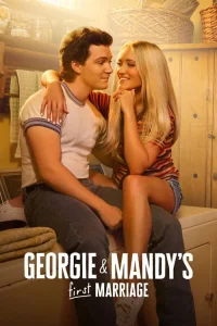 Poster Georgie & Mandy's First Marriage