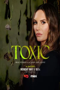 Toxic: series
