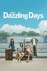 Our Dazzling Days (2026)