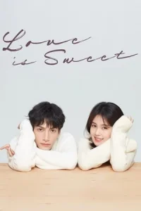 Love is Sweet (Ban shi mi tang ban shi shang)
