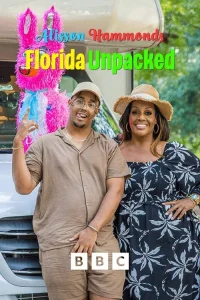 Poster Alison Hammond's Florida Unpacked