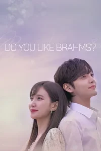 Do You Like Brahms? (Beuramseureul Joahaseyo)