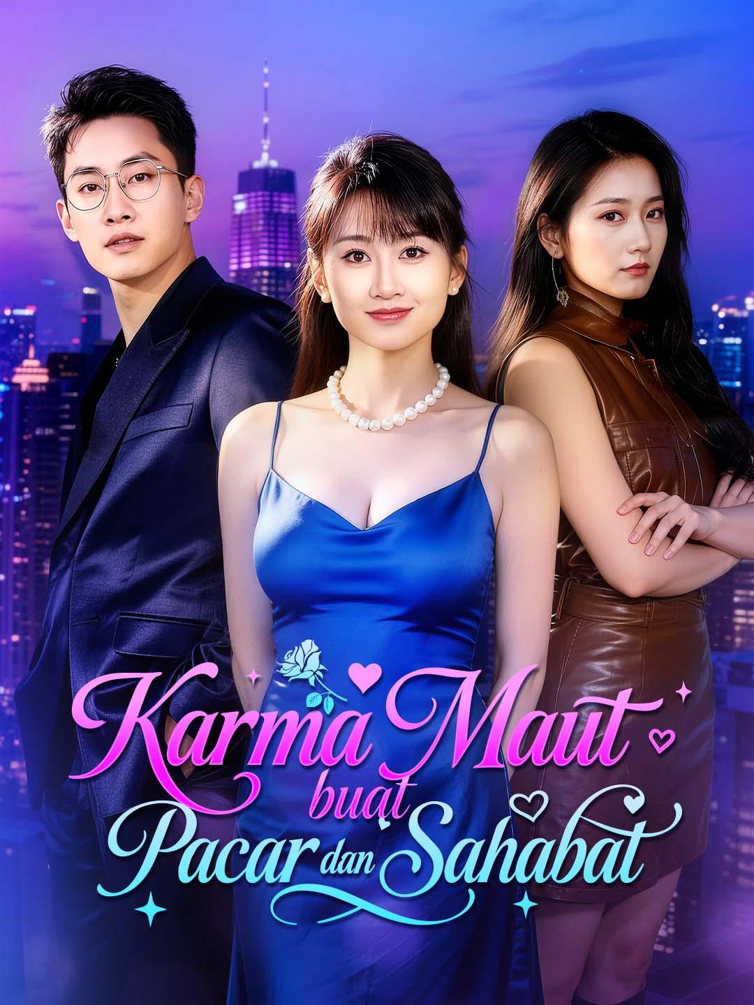 Karma Maut buat Pacar dan Sahabat
