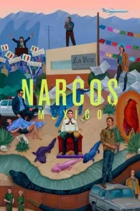 Narcos: Mexico (Narcos: MAxico) (2018)