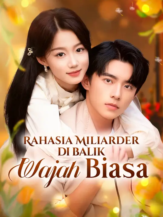 (Sulih suara)Rahasia Miliarder di Balik Wajah Biasa