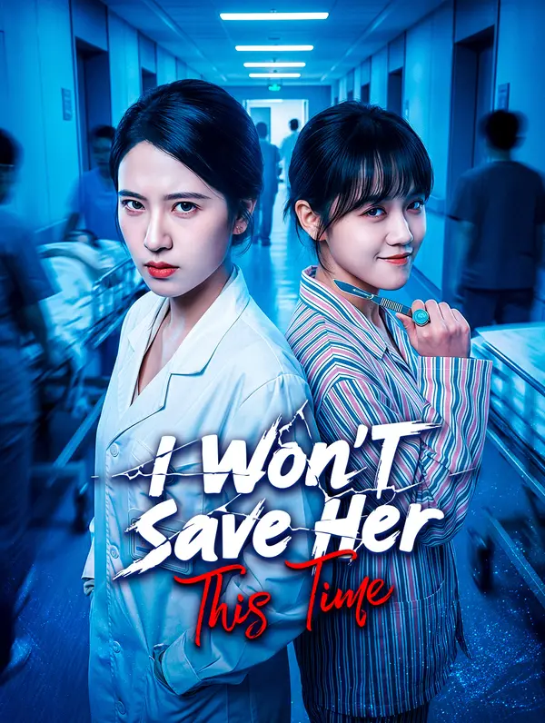 Poster I Won't Save Her This Time(Dubbed)