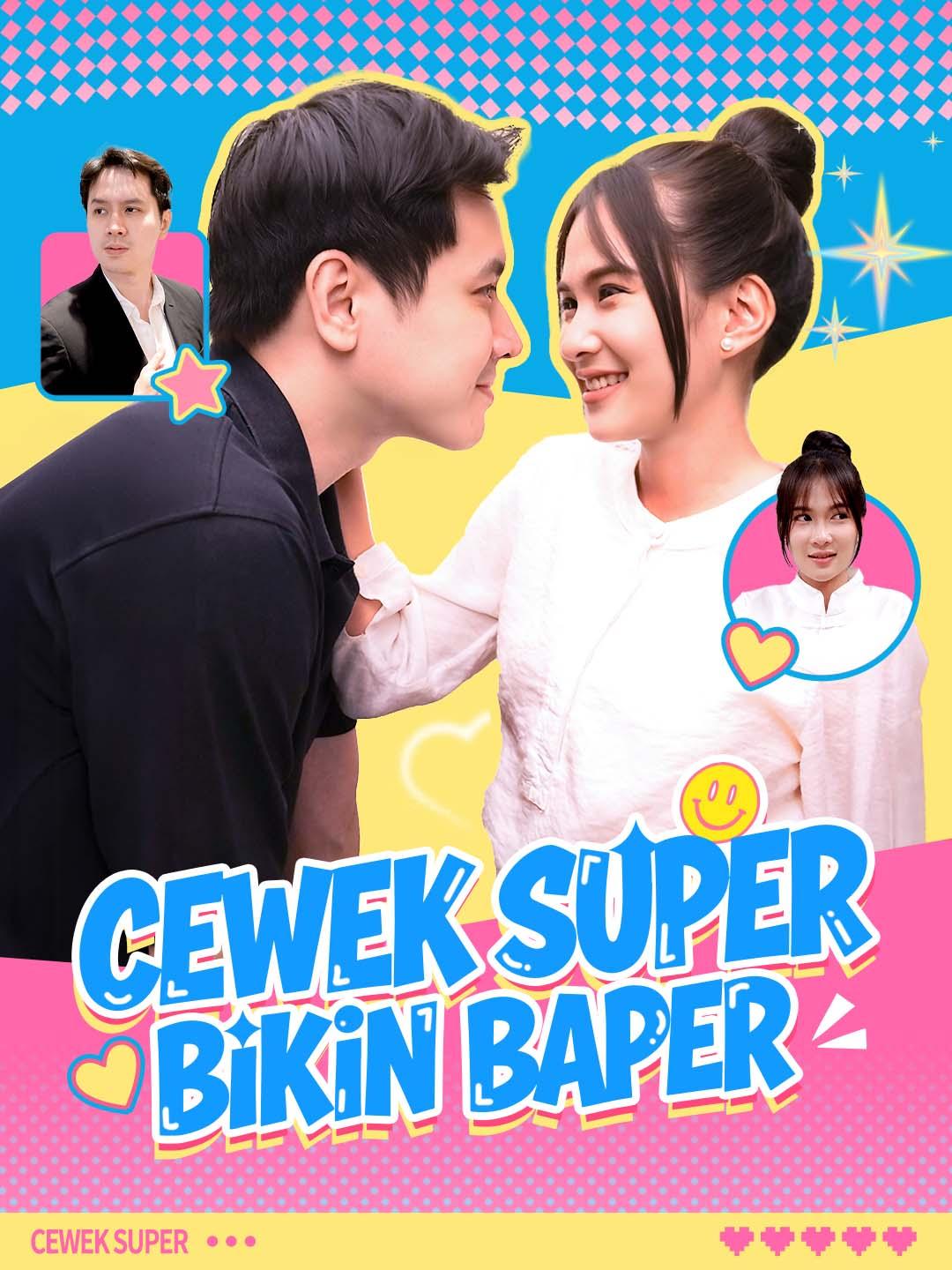 Cewek Super Bikin Baper