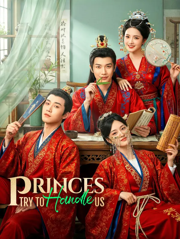 Princes, Try to Handle Us