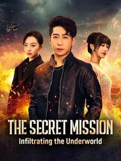 The Secret Mission: Infiltrating the Underworld