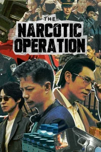 The Narcotic Operation (2025)