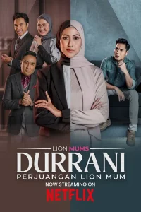 Durrani: Perjuangan Lion Mum