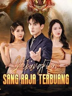 Kebangkitan Sang Raja Terbuang
