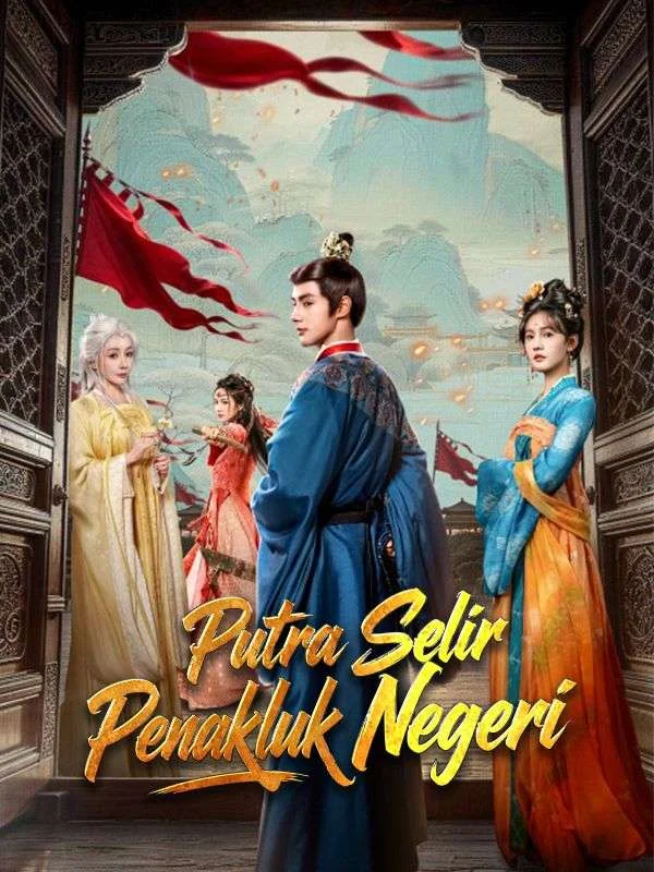 Putra Selir Penakluk Negeri