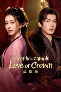 Phoenix's Gambit: Love or Crown