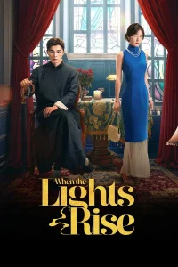 When the Lights Rise