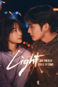 Light Beyond the Reed (2025)