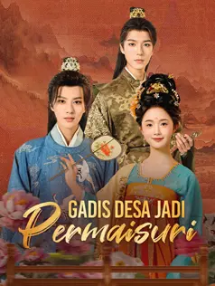 Poster Gadis Desa Jadi Permaisuri
