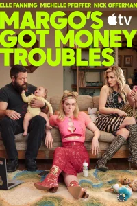 Poster Margo's Got Money Troubles (2026)