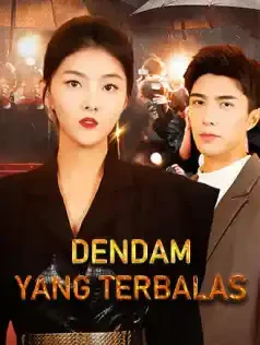Dendam yang Terbalas