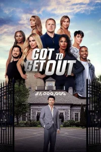 Got to Get Out (2025)