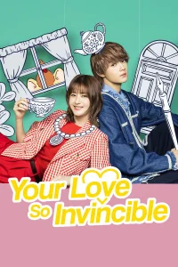 Poster Your Love Is Invincible (2026)
