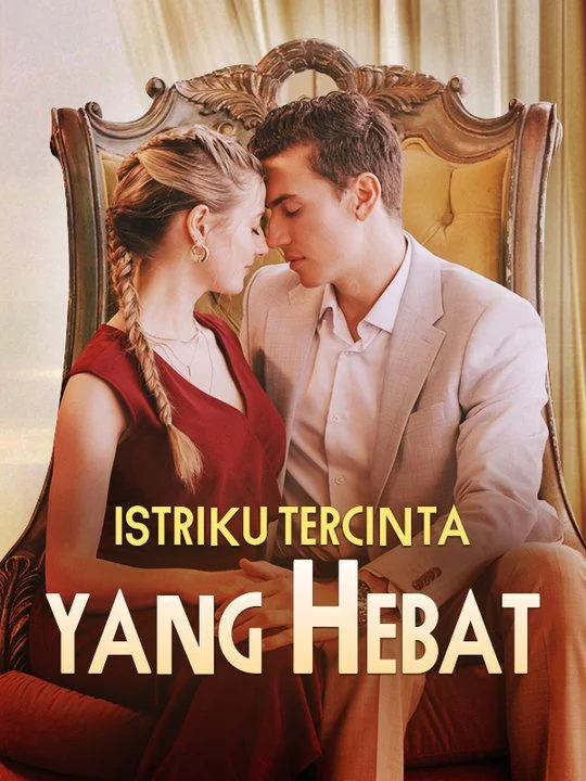 Istriku Tercinta yang Hebat