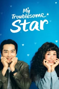 Poster My Troublesome Star