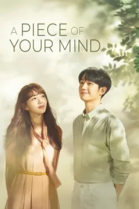 Poster A Piece of Your Mind (Half of a half)