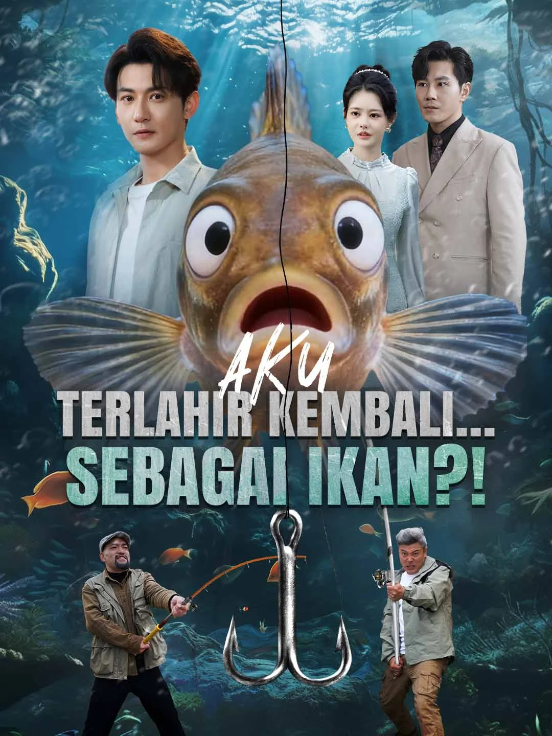 Poster Aku Terlahir Kembali… Sebagai Ikan?!