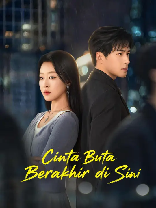 Poster Cinta Buta Berakhir di Sini