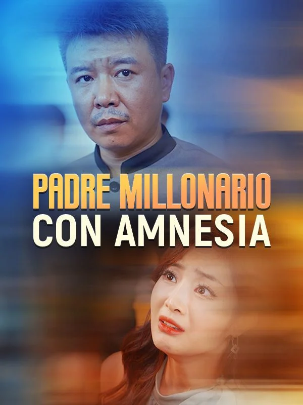 Padre Millonario con Amnesia