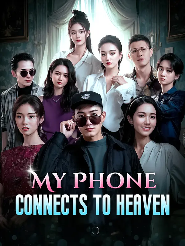 My Phone Connects to Heaven