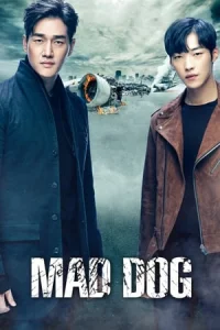 Mad Dog (Maedeudok) (2017)