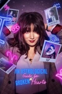 An Astrological Guide for Broken Hearts (Guida astrologica per cuori infranti)