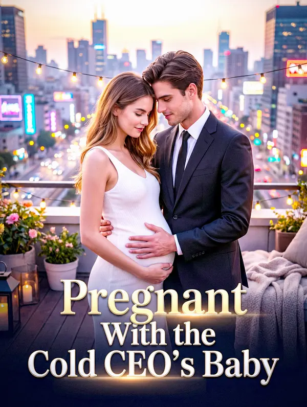 Pregnant With the Cold CEO's Baby