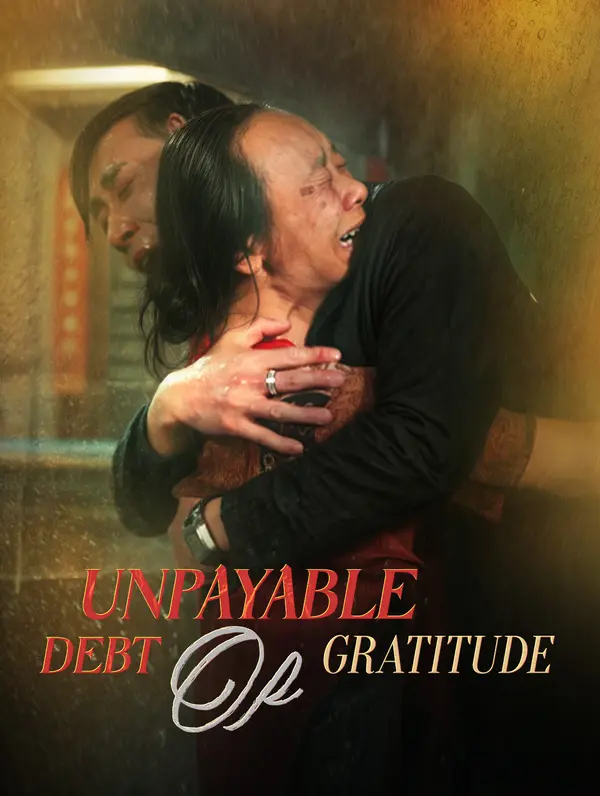 Unpayable Debt of Gratitude