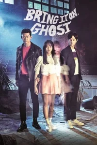 Bring It On, Ghost (Ssawooja Gwishina)