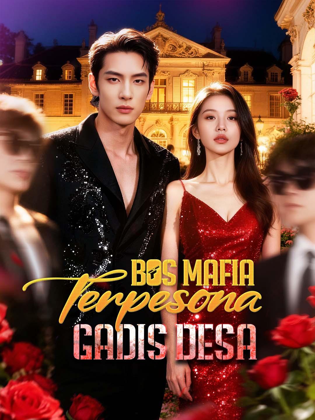 Bos Mafia Terpesona Gadis Desa