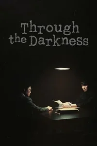 Through the Darkness (Those Who Read the Hearts of Evil)