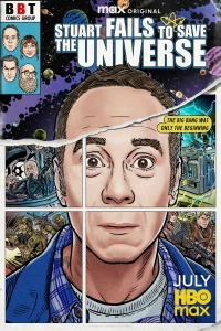 Poster Stuart Fails to Save the Universe