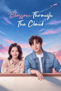 Poster Blossom Through the Cloud (2026)