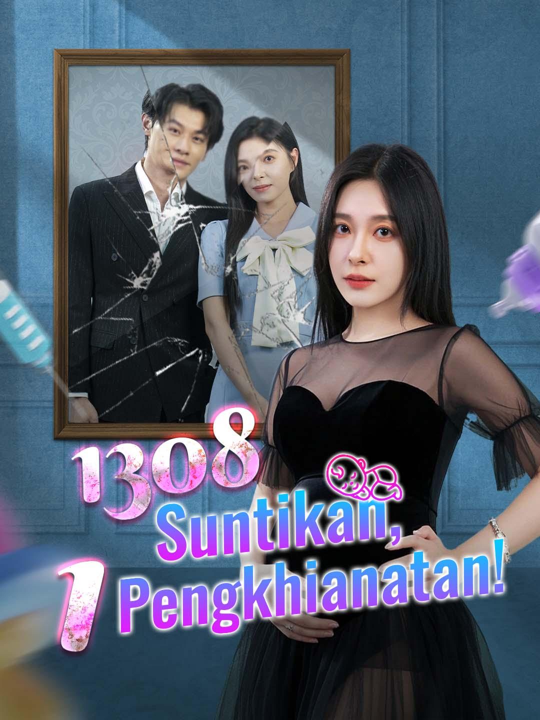 1308 Suntikan, 1 Pengkhianatan!