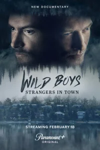 Wild Boys: Strangers in Town (2026)