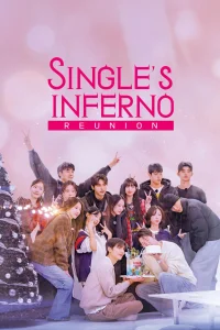 Poster Single's Inferno Reunion