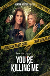 Poster You're Killing Me (2026)