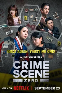 Crime Scene Zero
