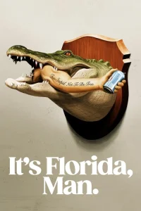 Poster It's Florida, Man