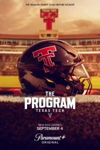 The Program: Texas Tech