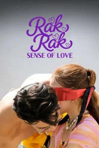 Poster Rak Rak: Sense of Love