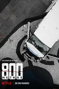 800 Meters (800 metros)